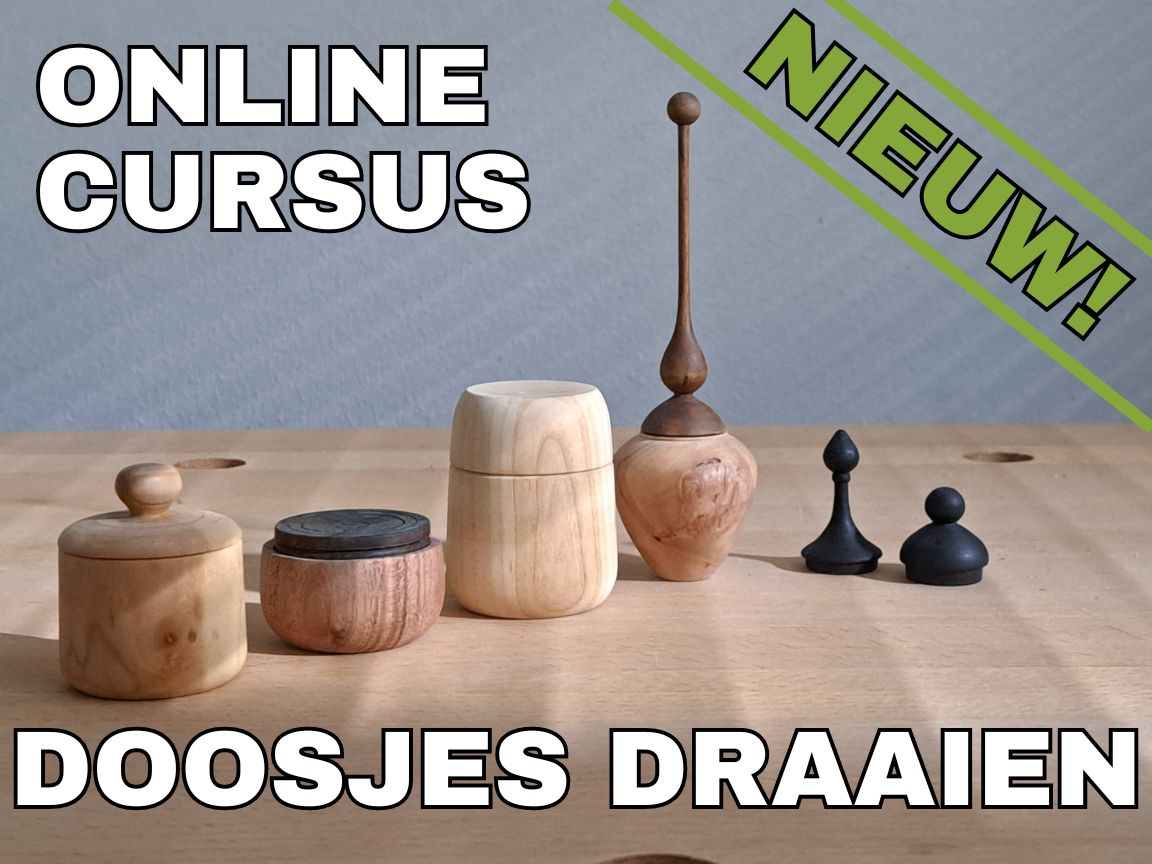 Online cursus doosjes draaien houtdraaien